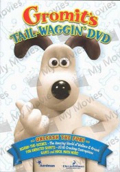 cover Gromit's Tail-Waggin' DVD