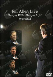 cover Jeff Allen Live: Happy Wife, Happy Life Revisted